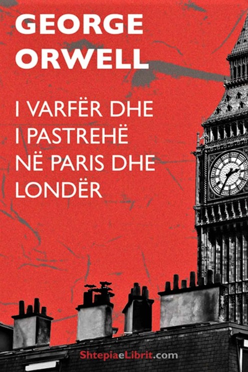 I Varfer Dhe I Pastrehe Ne Paris Dhe Londer